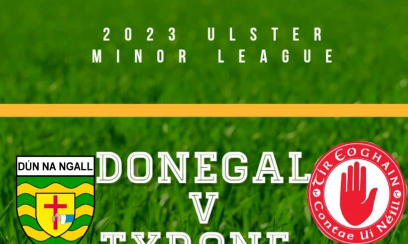 Donegal minors take on Tyrone Saturday in the Donegal GAA Centre