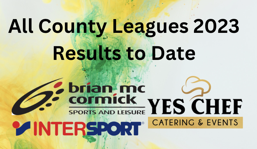 Results Rounds 1 to 10  in the All-County Football Leagues