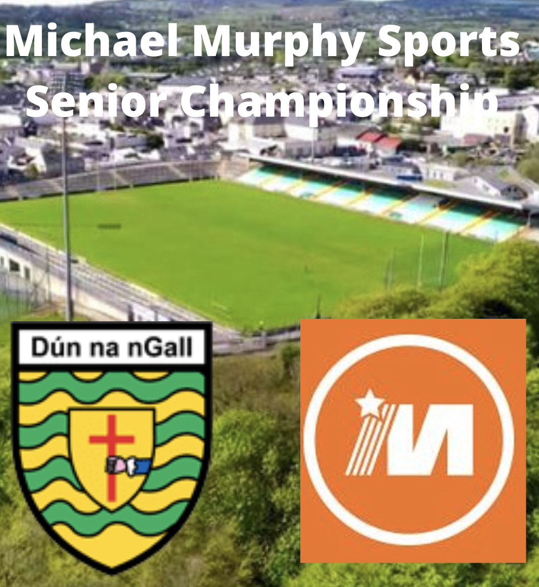 Gaoth Dobhair And Naomh Conaill Will Contest The Michael Murphy Sports ...